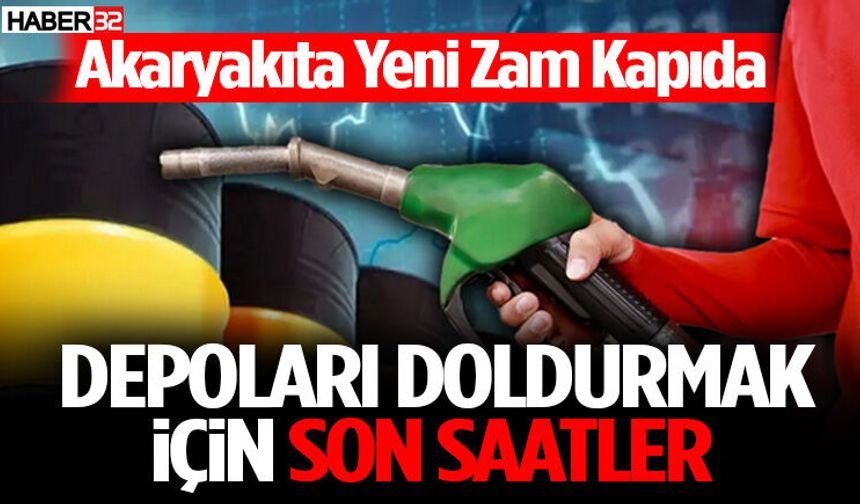 Depoları Doldurmak İçin Son Saatler