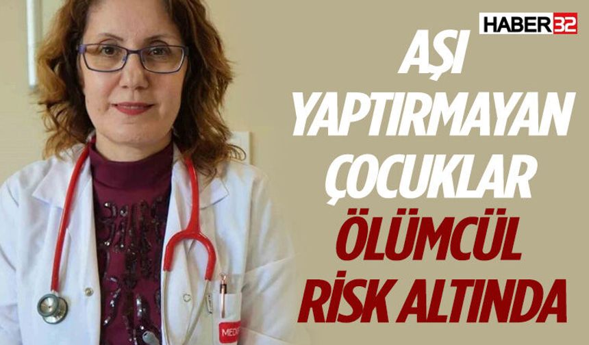 Kızamıkta aşı karşıtlığı çocukları ölümcül riskle karşı karşıya bırakıyor