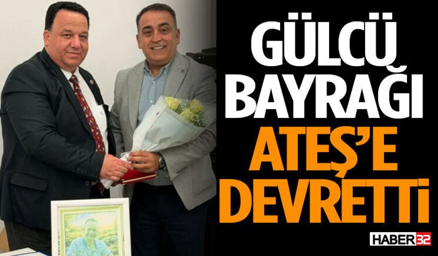 Gülcü Bayrağı Ateş’e Devretti