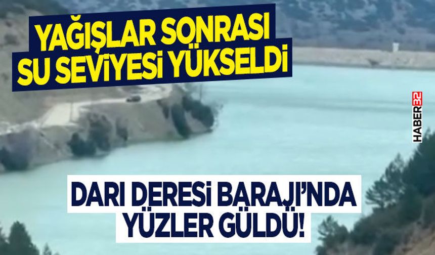 Darı Deresi Barajı’nda Yüzler Güldü!
