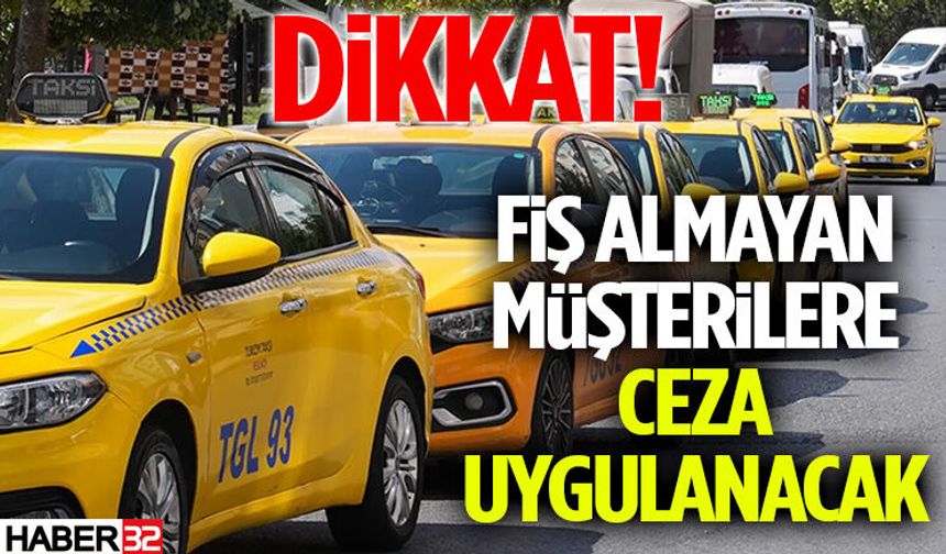 Fiş Almayan Müşterilere De Ceza Uygulanacak