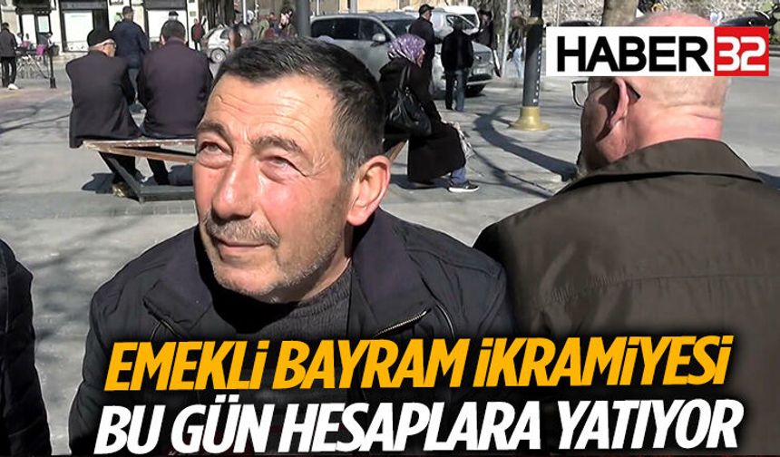 Emekli Bayram İkramiyesi Bu Gün Hesaplara Yatıyor: Tepkiler Karışık