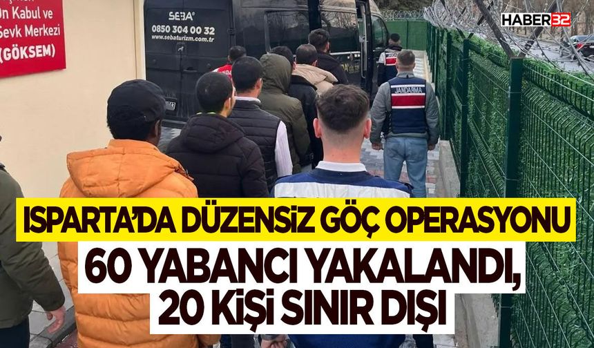 Isparta’da Düzensiz Göç Operasyonu