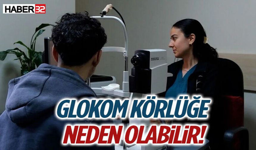 Glokom Körlüğe Neden Olabilir
