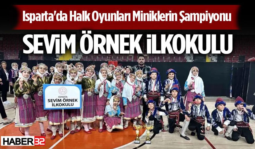 Isparta'da halk oyunları miniklerin şampiyonu Sevim Örnek İlkokulu