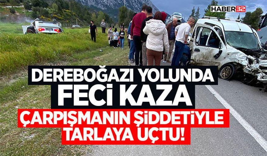 Çarpışmanın şiddetiyle tarlaya uçtu!