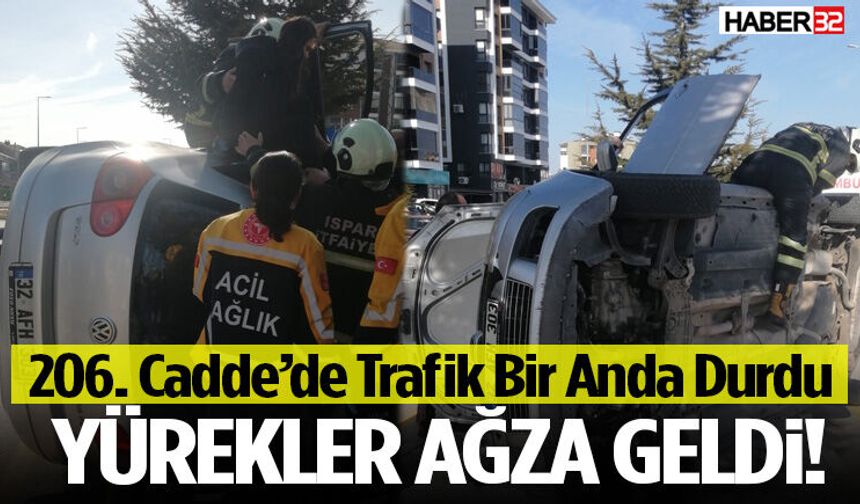 206. Cadde’de Trafik Bir Anda Durdu