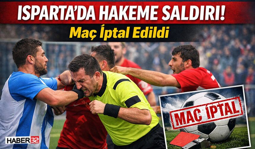 Isparta’da Hakeme Saldırı