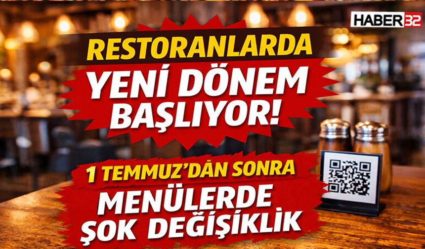 1 Temmuz’dan Sonra Menülerde Şok Değişiklik: Artık ‘İçinde Ne Var?’ Sorusu Tarih Oluyor!