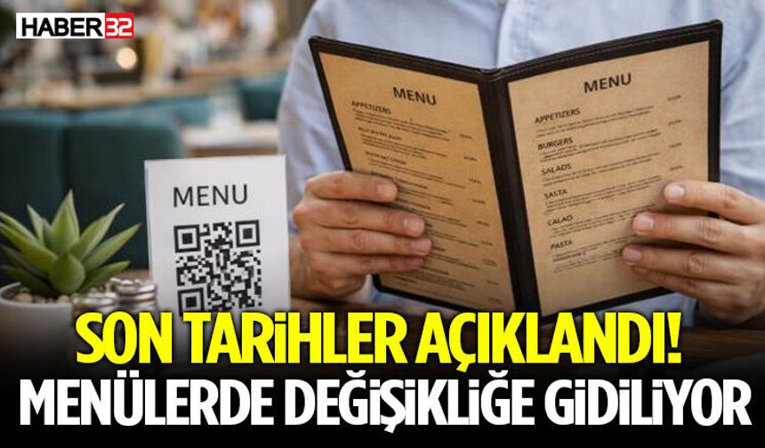 Temmuzda Başlıyor! Menülerde Zorunlu Değişiklik
