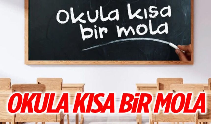 2025-2026 Eğitim-Öğretim Yılı İkinci Dönem Ara Tatili Başladı