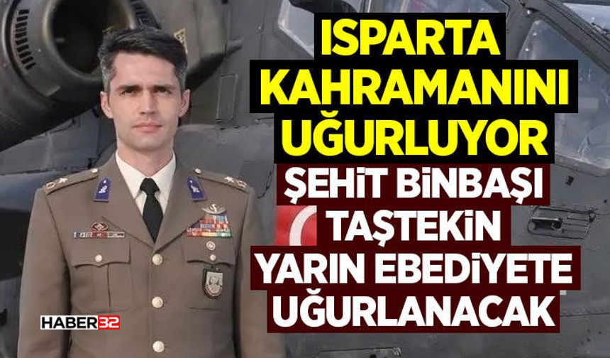 Şehit Binbaşı Taştekin Yarın Ebediyete Uğurlanacak