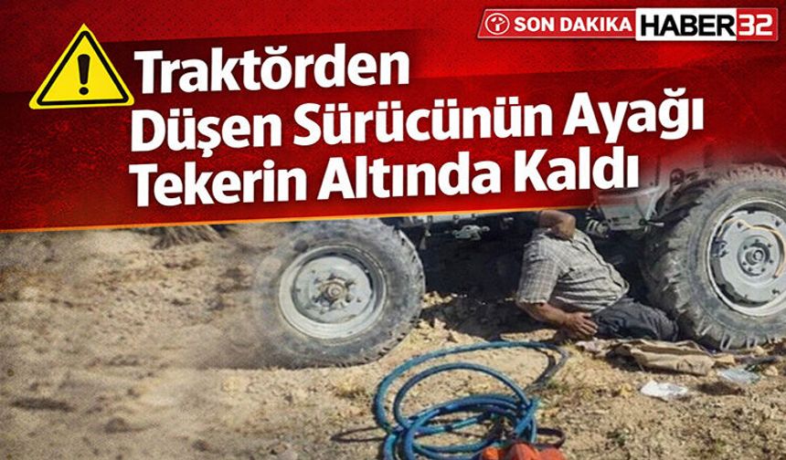 Traktörden Düşen Sürücü Ölümle Burun Burana Geldi