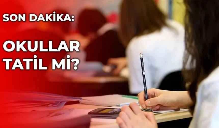 23 Mart Pazartesi okullar tatil mi, okul var mı açılıyor mu? Yarın okullar tatil mi?