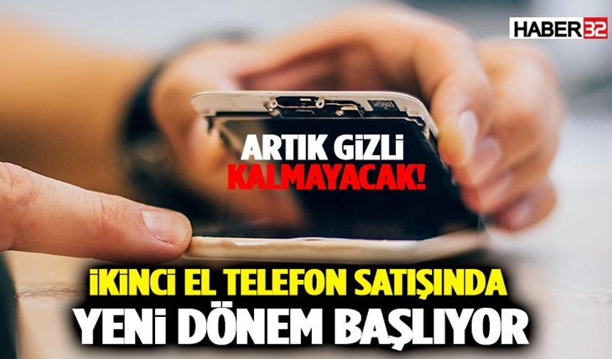 İkinci El Elektronik Satışında Yeni Dönem: Artık Her Şey Sistemde Görülecek