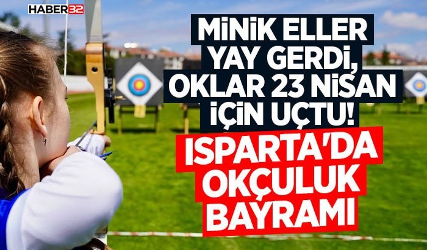 Minik Eller Yay Gerdi, Oklar 23 Nisan İçin Uçtu