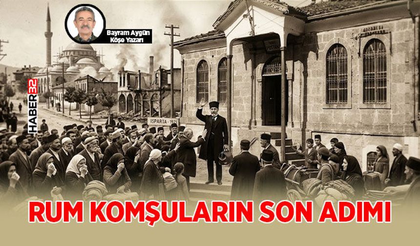 Rum Komşuların Son Adımı