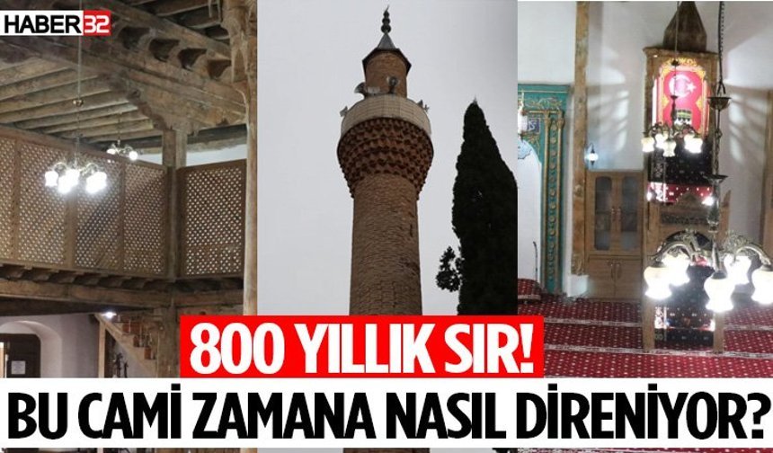 800 Yıllık Sır! Bu Cami Zamana Nasıl Direniyor?