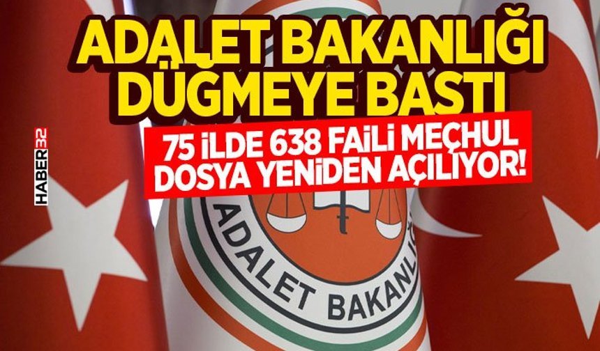 75 İlde 638 Faili Meçhul Dosya Yeniden Açılıyor!