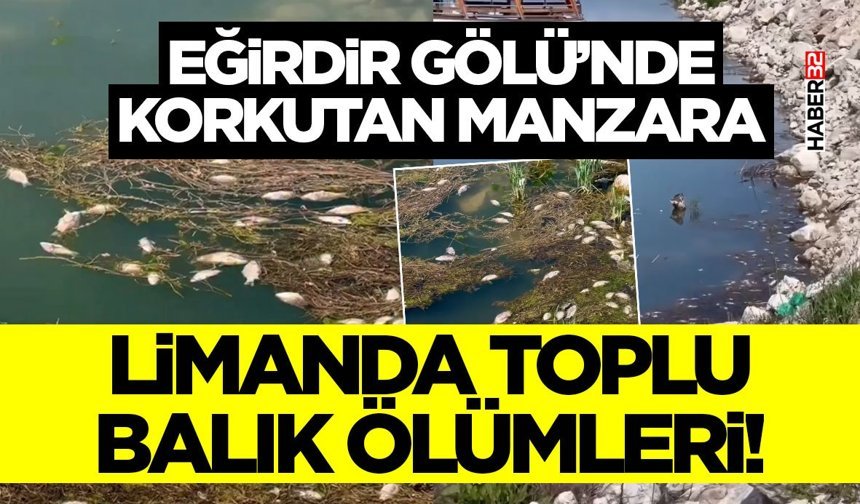 Eğirdir Gölü’nde Korkutan Manzara