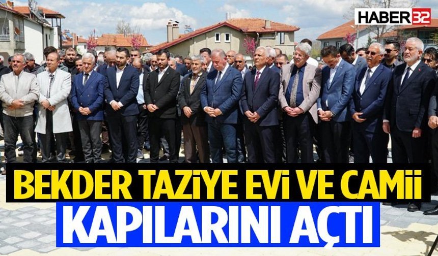 Bekder Taziye Evi Ve Camii Kapılarını Açtı