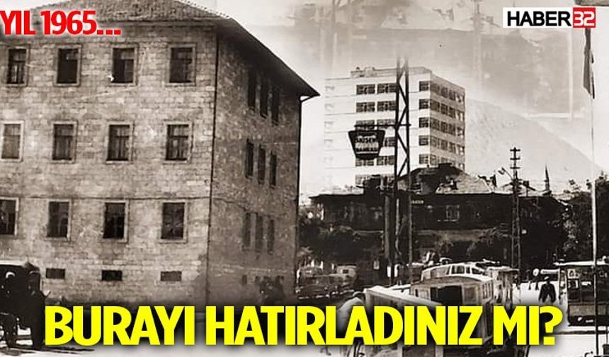 Burayı Hatırladınız Mı? Yıl 1965