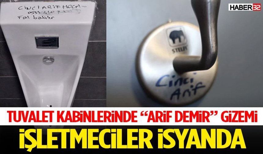 Tuvalet Kabinlerinde “Arif Demir” Gizemi
