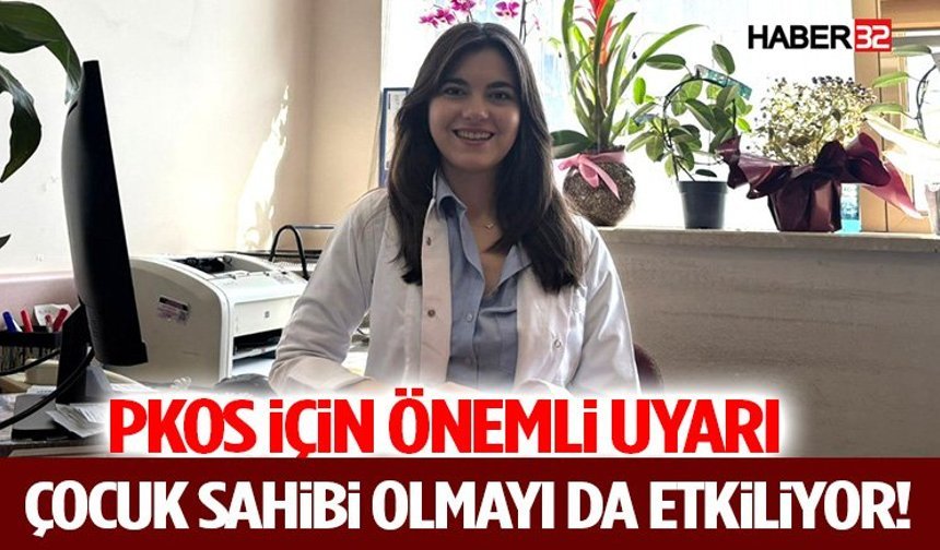 Çocuk Sahibi Olmayı da Etkiliyor! PKOS İçin Önemli Uyarı