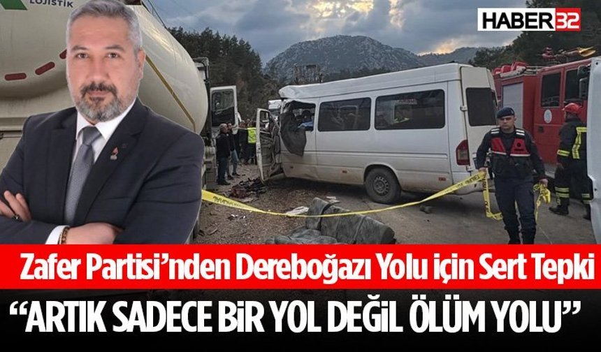 Zafer Partisi’nden Dereboğazı Yolu İçin Sert Tepki Geldi!