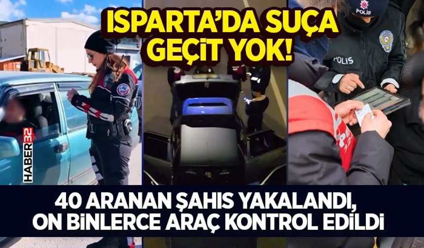 40 Aranan Şahıs Yakalandı, On Binlerce Araç Kontrol Edildi