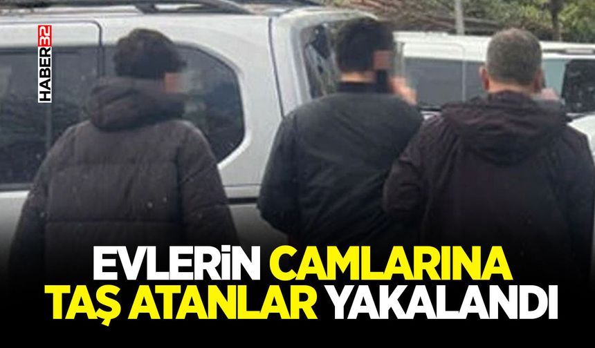 Evlerin Camlarına Taş Atanlar Yakalandı