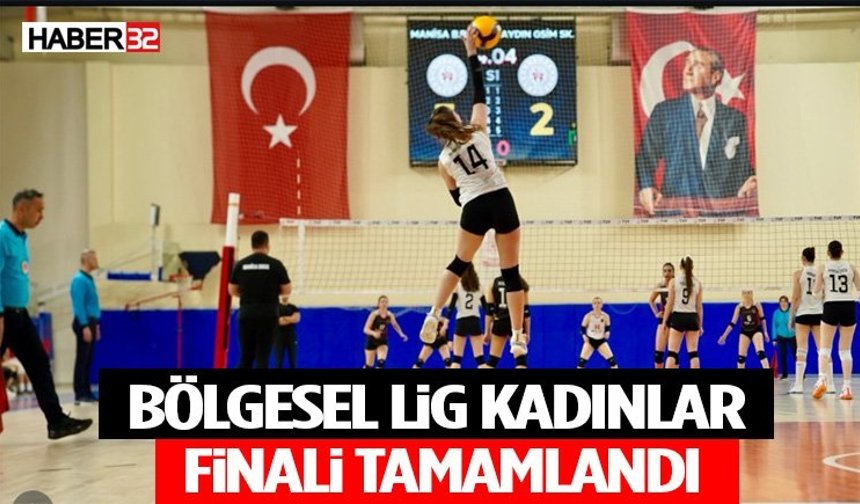 Bölgesel Lig Kadınlar Finali Tamamlandı