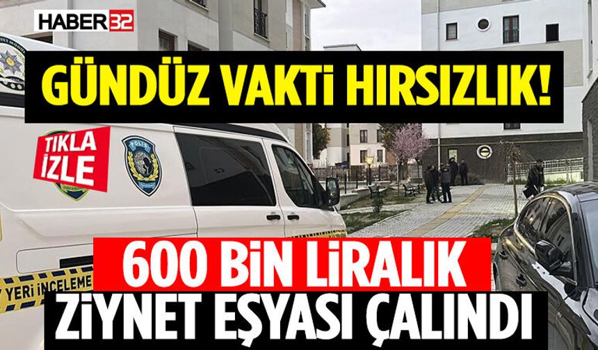 Eve Giren Hırsızlar Yaklaşık 600 Bin Lira Değerindeki Ziynet Eşyasını Çaldı