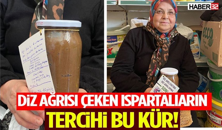 Diz Ağrısı Çeken Ispartalıarın Tercihi Bu Kür!