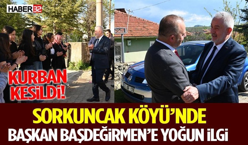Sorkuncak Köyü’nde Başkan Başdeğirmen’e Yoğun İlgi