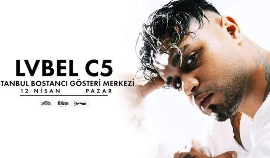 Lvbel C5 Bostancı Gösteri Merkezi konseri biletleri ne kadar? Lvbel C5 konseri ne zaman, biletleri satışa çıktı mı?