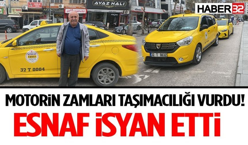 Motorin Zamları Taşımacılığı Vurdu! Esnaf İsyan Etti