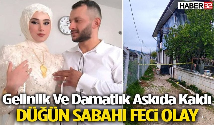 Düğün sabahı feci olay! Çift ölü bulundu