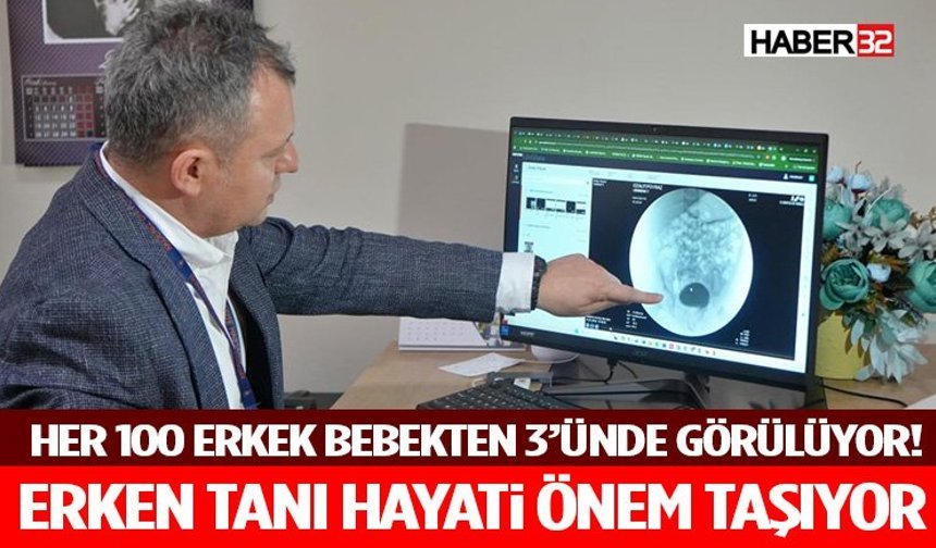 Her 100 Erkek Bebekten 3’ünde Görülüyor! Erken Tanı Hayati Önem Taşıyor