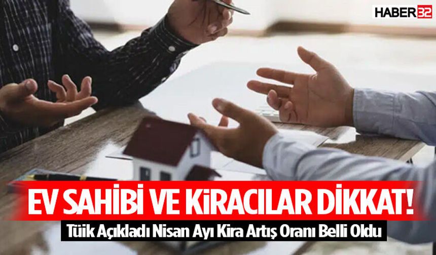 Tüik Açıkladı Nisan Ayı Kira Artış Oranı Belli Oldu