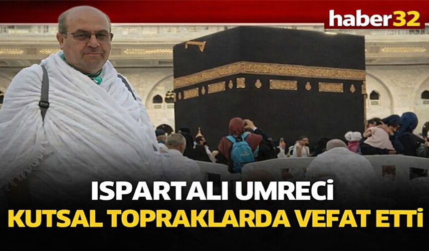 Umre Ziyareti Sırasında Hayatını Kaybetti