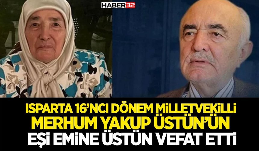 Isparta’da Üzücü Kayıp: Emine Üstün Hayatını Kaybetti