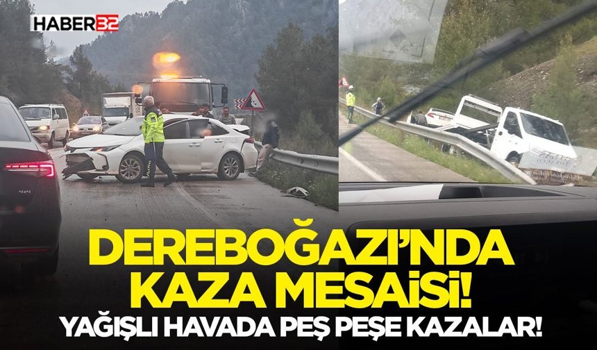 Dereboğazı’nda Kaza Mesaisi!