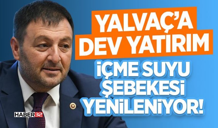 Yalvaç’a Dev Yatırım: İçme Suyu Şebekesi Yenileniyor!
