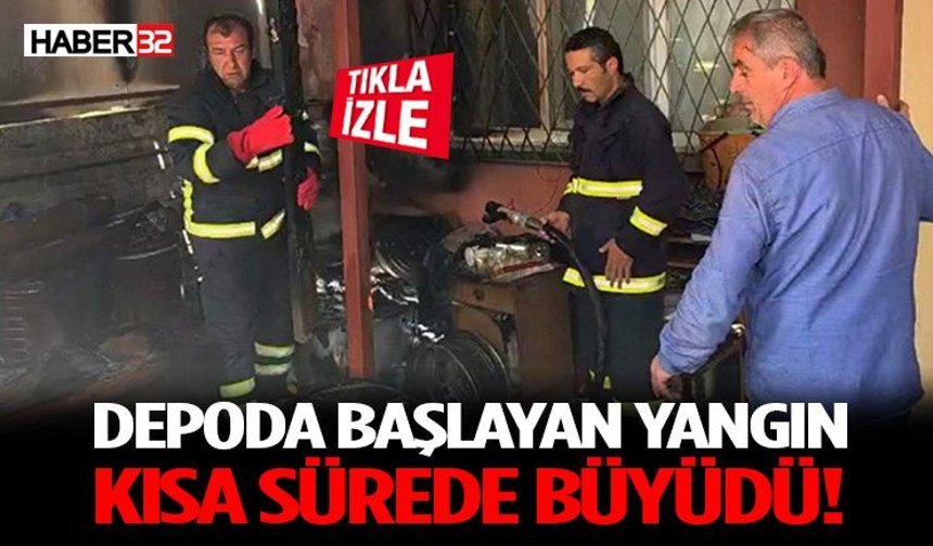 Depoda Başlayan Yangın Kısa Sürede Büyüdü!