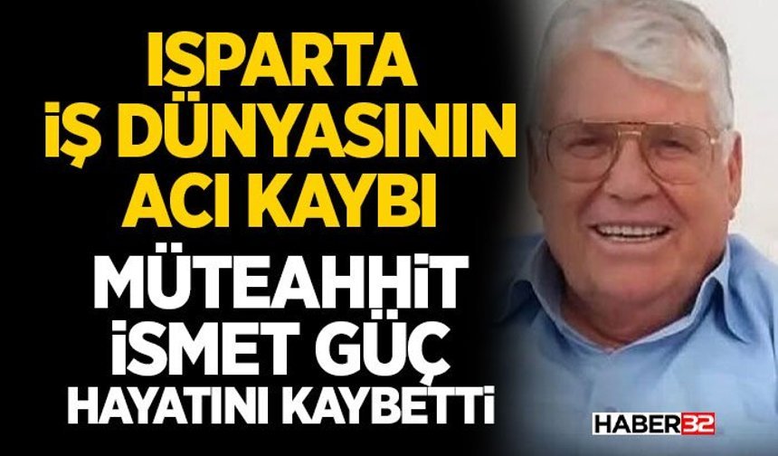 Isparta İş Dünyasının Acı Kaybı