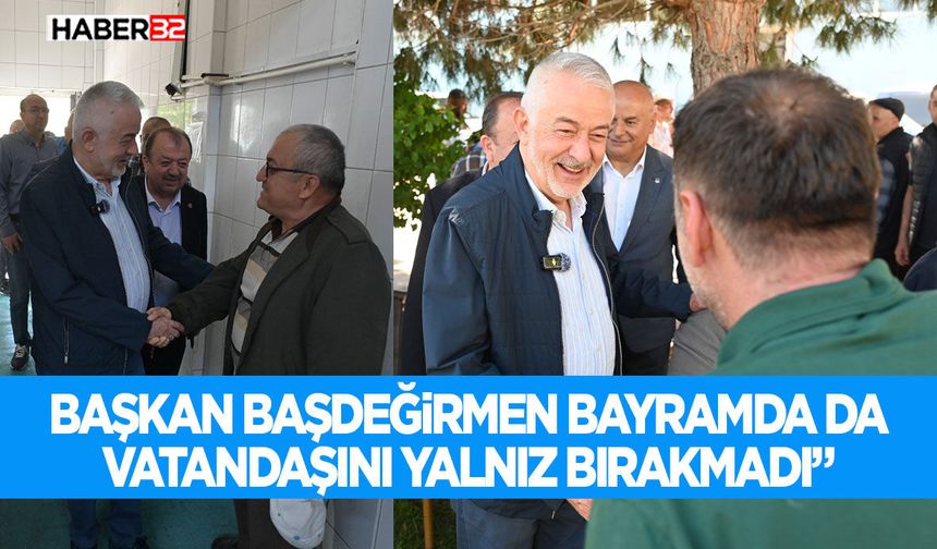 Başkan Başdeğirmen bayramda da vatandaşını yalnız bırakmadı