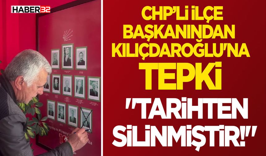 Chp’li İlçe Başkanından Kılıçdaroğlu'na Tepki