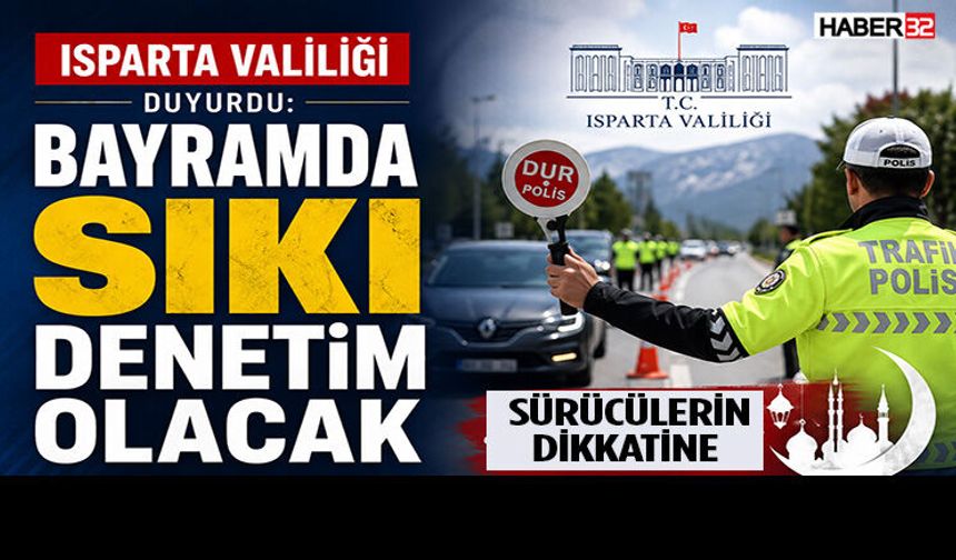 Isparta Valiliği’nden Kamuoyu Duyurusu!