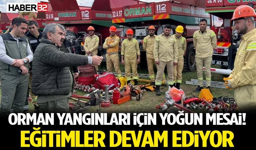 Orman Yangınlarına Karşı Seferberlik! Eğitimler Hız Kesmiyor